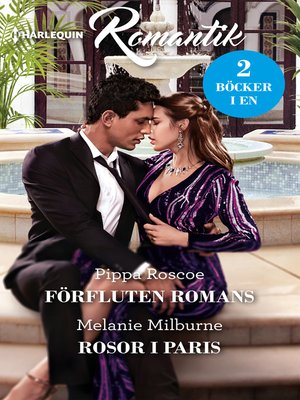 cover image of Förfluten romans / Rosor i Paris